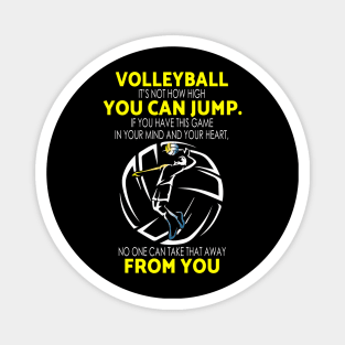 volleyball you can jump from you Magnet